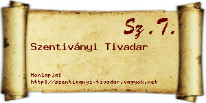Szentiványi Tivadar névjegykártya